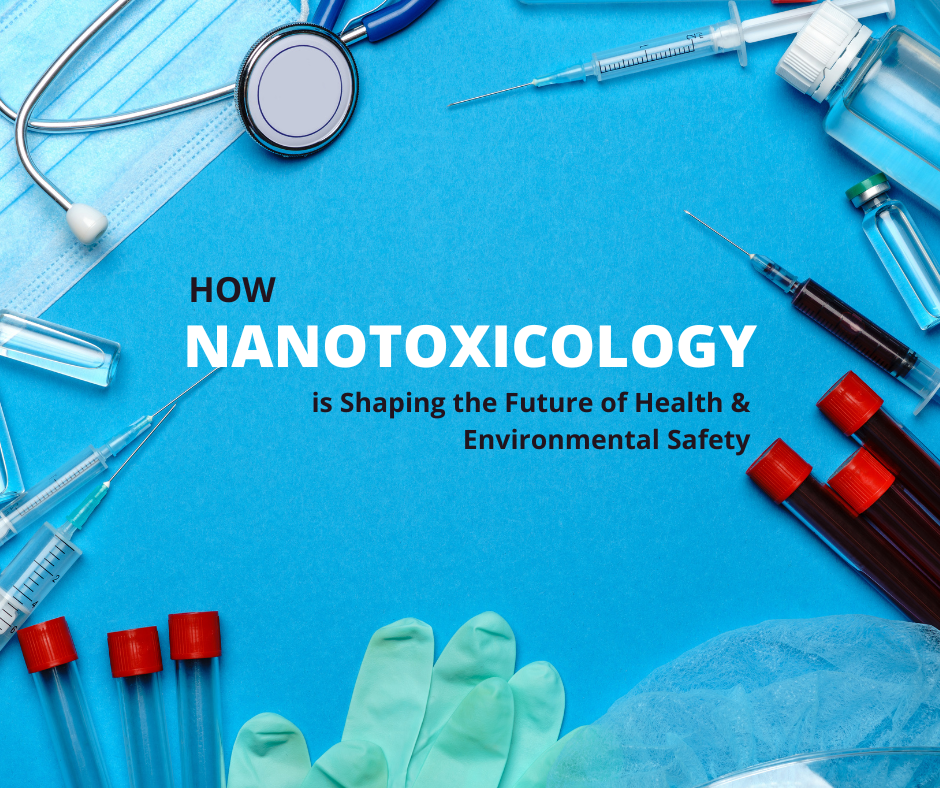 Nanotoxicology Testing