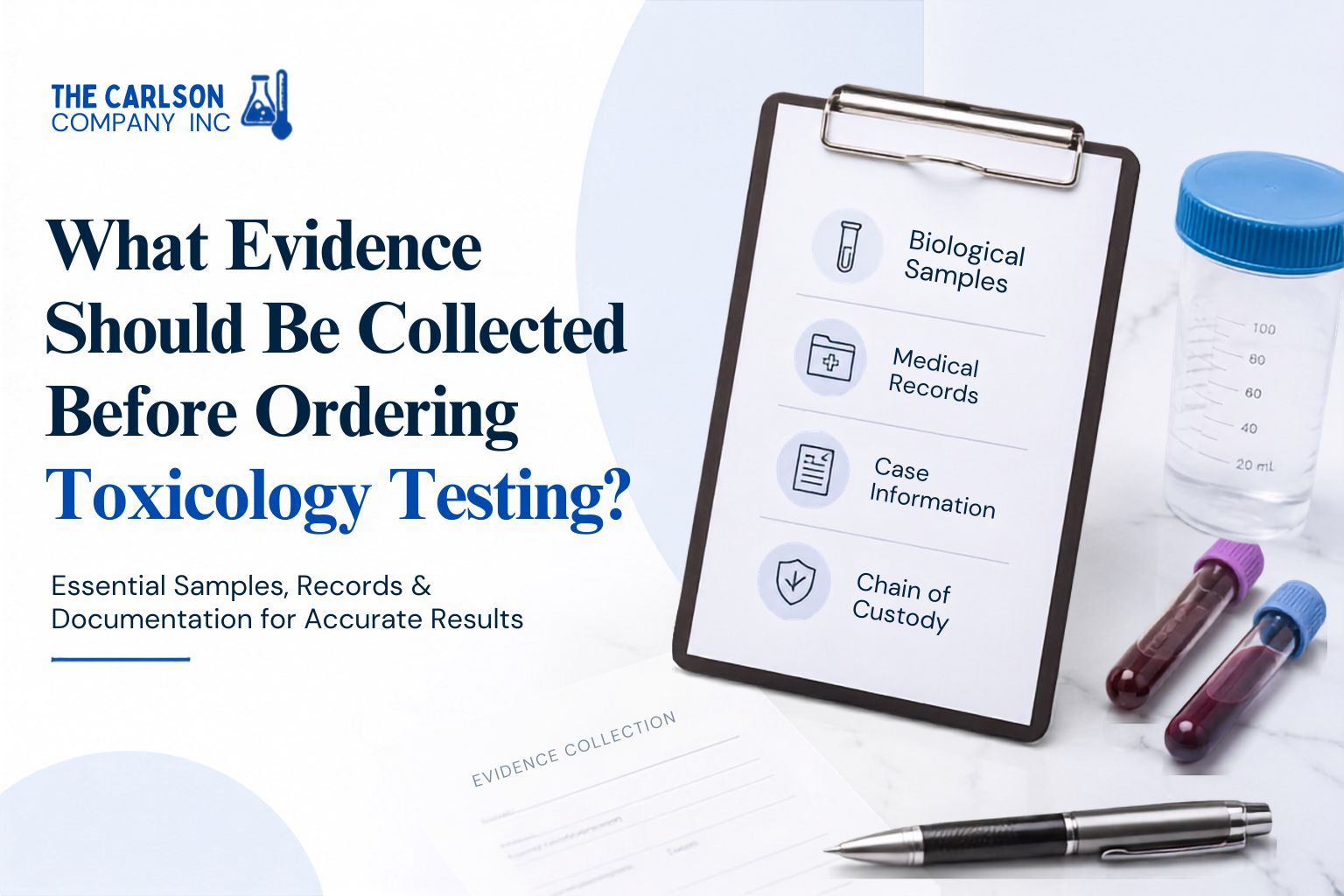 Evidence and biological samples needed for postmortem toxicology testing