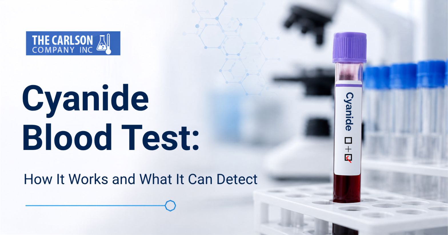 Cyanide Blood Test. How It Works & What It Detects